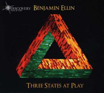 Album Benjamin Ellin: Three States At Play