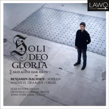 Soli Deo Gloria (Gud Alene Har Æren)