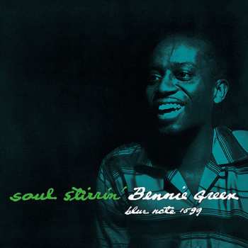 CD Bennie Green: Soul Stirrin' LTD