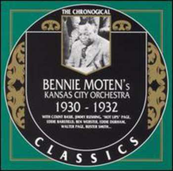 Album Bennie Moten's Kansas City Orchestra: 1930-1932