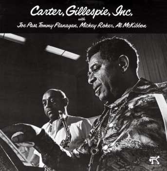 LP Dizzy Gillespie: Carter, Gillespie, Inc. LTD