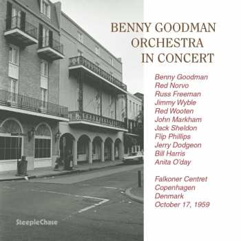 CD Benny Goodman And His Orchestra: In Concert - Falkoner Centret Copenhagen, Denmark October 19, 1959
