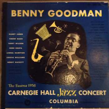 Album Benny Goodman: The Famous 1938 Carnegie Hall Jazz Concert
