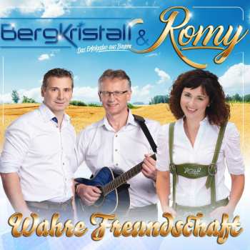 Album Bergkristall: Wahre Freundschaft