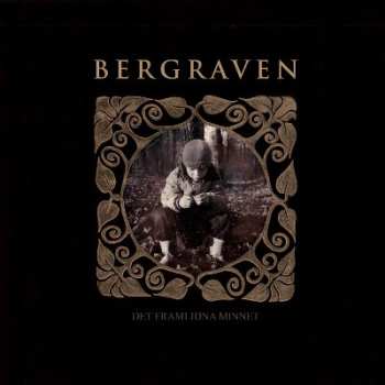 CD Bergraven: Det Framlidna Minnet