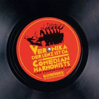 Berlin Comedian Harmonists: Veronika Der Lenz Ist Da