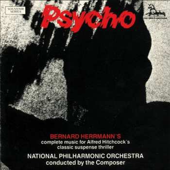 CD Bernard Herrmann: Psycho (Complete Music For Alfred Hitchcock's Classic Suspense Thriller)