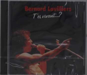 Album Bernard Lavilliers: T'es Vivant...? (Enregistrement Public Olympia Mars 1978)