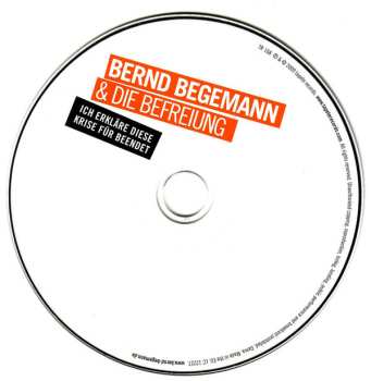 CD Bernd Begemann & Die Befreiung: Ich Erkläre Diese Krise Für Beendet