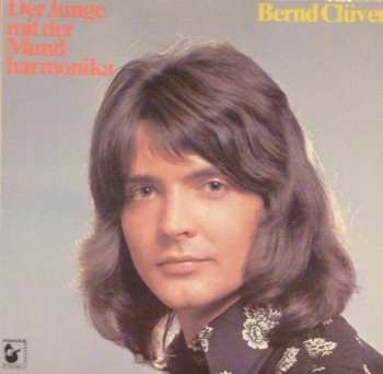 Album Bernd Clüver: Der Junge Mit Der Mundharmonika