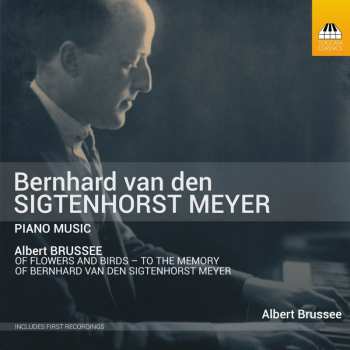 Album Bernhard van den Sigtenhorst Meyer: Piano Music
