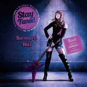 Album Bernhard Welz: Stay Tuned 1.5