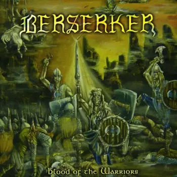 Berserker: Blood Of The Warriors