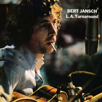 CD Bert Jansch: L.A. Turnaround