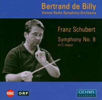 Album Franz Schubert: Symphony No. 8 In C Major