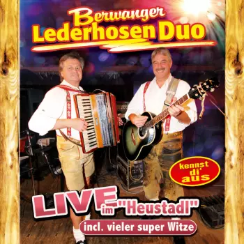 Live Im "heustadl"