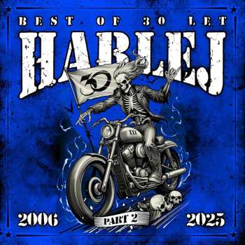 2LP Harlej: Best Of 30 Let (2006 - 2025) Part 2