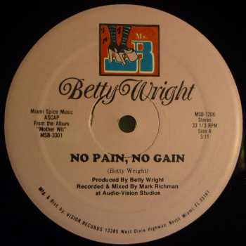 LP Betty Wright: No Pain, No Gain