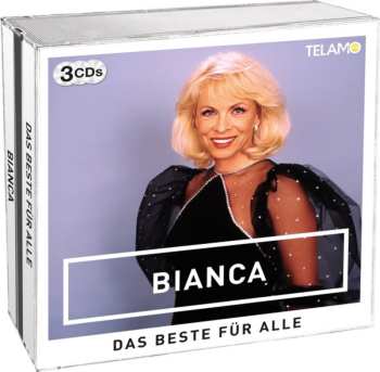 Album Bianca: Das Beste Für Alle