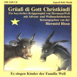 CD Biermösl Blosn: Grüaß Di Gott Christkindl