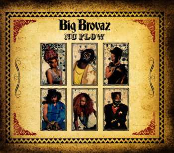 2LP Big Brovaz: Nu Flow