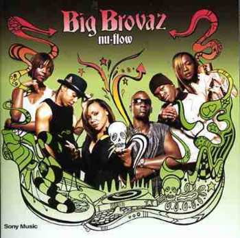 Album Big Brovaz: Nu-Flow
