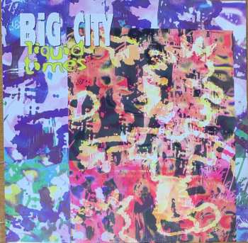 Album Big City: Liquid Times
