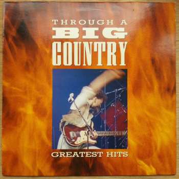 LP Big Country: Through A Big Country - Greatest Hits