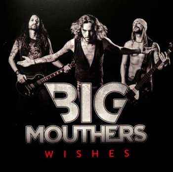 CD Big Mouthers: Wishes