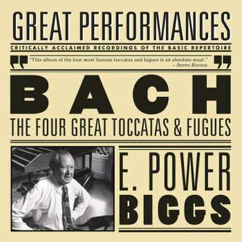 Album Biggs / Bach: 4 Great Toccatas & Fugues