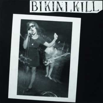 LP Bikini Kill: Bikini Kill