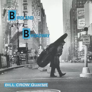 From Birdland To Broadway
