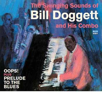 Album Bill Doggett Combo: Oops! / Prelude To The Blues