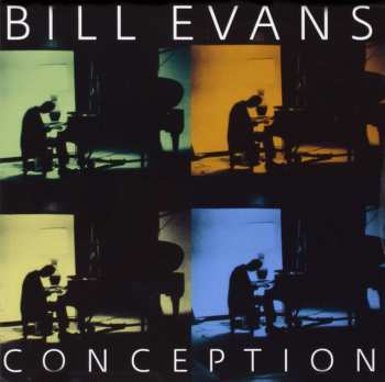 CD Bill Evans: Conception