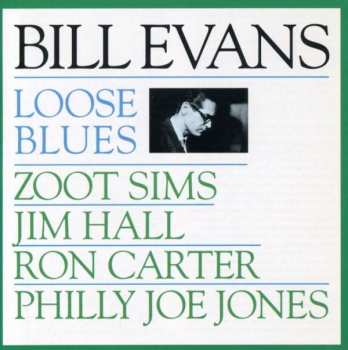CD Bill Evans: Loose Blues
