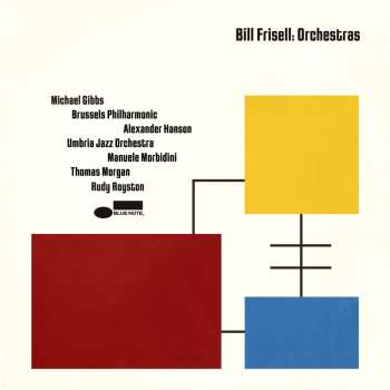 3LP Bill Frisell: Orchestras LTD