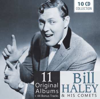 Album Bill Haley And His Comets: 11 Original Albums + 44 Bonus Tracks