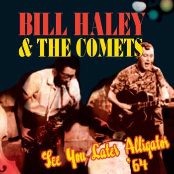 Album Bill Haley And His Comets: Rock-A-Round The Clock King