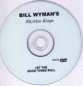 DVD Bill Wyman's Rhythm Kings: Let The Good Times Roll