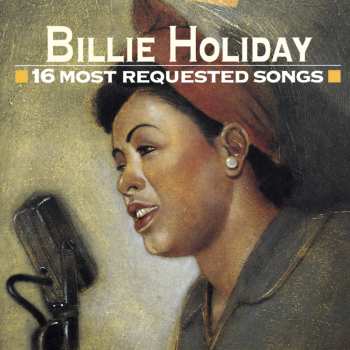 CD Billie Holiday: 16 Most Requested Songs