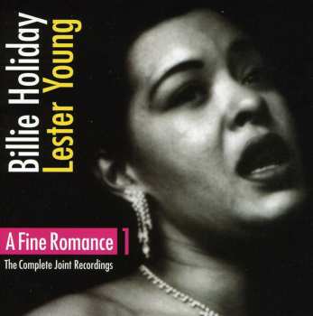 Album Billie Holiday: A Fine Romance 1 (The Complete Joint Recordings)