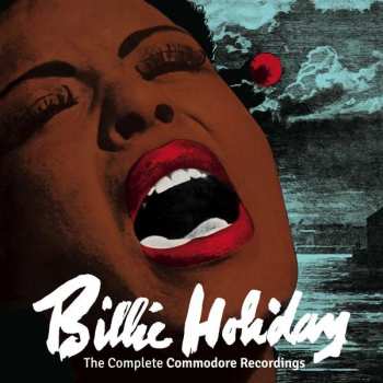 2CD Billie Holiday: The Complete Commodore Recordings