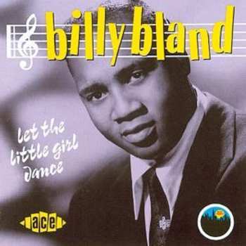 Album Billy Bland: Let The Little Girl Dance