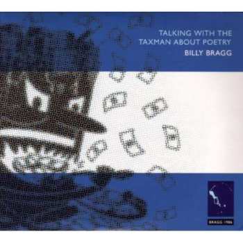 2CD Billy Bragg: Talking With The Taxman About Poetry