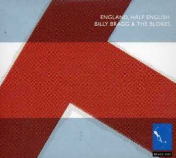 2CD Billy Bragg & The Blokes: England, Half English