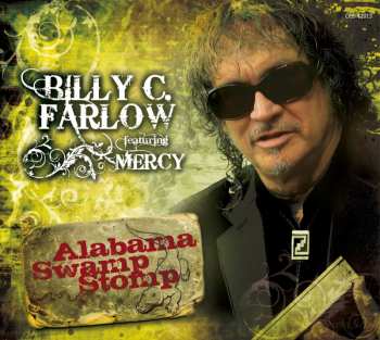 Album Billy C. Farlow: Alabama Swamp Stomp