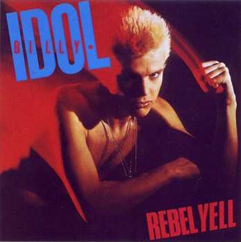 LP Billy Idol: Rebel Yell