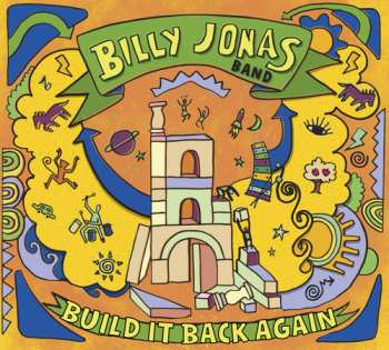 Album Billy Jonas: Build It Back Again
