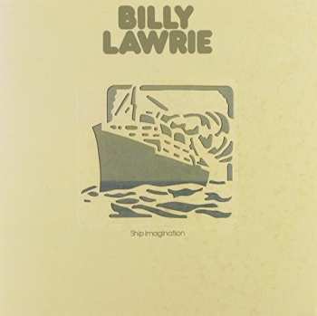 Album Billy Lawrie: Ship Imagination