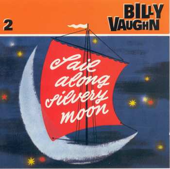 6CD/Box Set Billy Vaughn: Sail Along Silvery Moon